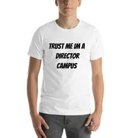 Vjerujte mi im rediteljski kampus kratki rukav pamuk majica po nedefiniranim poklonima