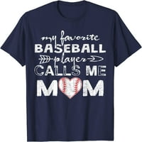Moj omiljeni bejzbol igrač me zove mama majica, majica majke