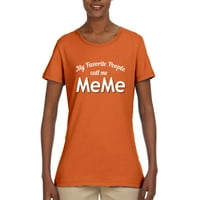 Divlji Bobby Moj omiljeni ljudi me zovu Dan Meme Mainov Žene Grafički tee, Narandža, Medium