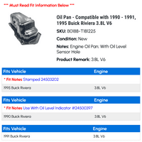 Pan - Kompatibilan sa - 1991, Buick Riviera 3.8L V6