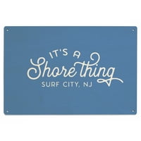 Surf City, New Jersey, njegova je obala, jednostavno je rekao potpis zida Wood Wood
