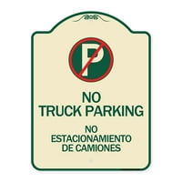 Sim serijskog znaka dizajnera - dvojezičnost Nema parkirnog objekta Nema parkirališta za kamione Ne
