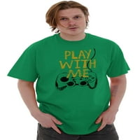 Igrajte se sa mnom GAMER Funny Nerdy Geeky Muška grafička majica Tees Brisco Marke M