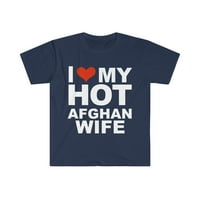 Volim moju vruću afganistansku suprugu bračni suprug Afganistan unise majica s-3xl
