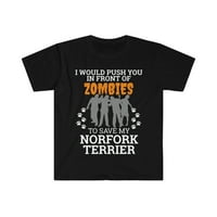 Gurnite vas ispred zombija za uštedu Norfolk Terrier Unise majica S-3XL
