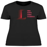 Bili ste upozoreni majica za crvene vrata žene -Image by Shutterstock, ženska 3x-velika