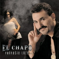 Unaprijed u vlasništvu - El Chapo de Sinaloa - Fantasia Loca [CD]