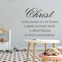 - Krist je centar našeg doma gost na svakom obroku tihi slušatelj u svakom razgovoru - vinil domaće spavaće sobe vjerski citati zidna naljepnica 20 16
