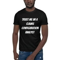 2xl Trust mi IM a analitičar za konfiguraciju potraživanja kratka rukava pamučna majica s nedefiniranim
