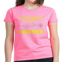 Cafepress - slučajni akti nauke za žensku majicu za žene - Ženska tamna majica