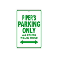 Piper's Parking sve ostalo će vući naziv poklon Novelty Metal Aluminium 18 X24 znak