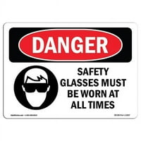 Prijava OS-DS-D-35-L- OSHA Opasnost - Sigurnosne naočale moraju se nositi u svakom trenutku