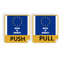 Diverzifikacija Ujedinjenje slogana EU Push Pull Vrata Sigurnici vinilnih naljepnica