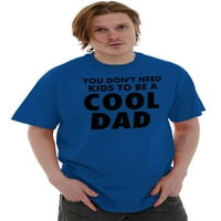 Mačji pas tata ne treba djeca da bi bili cool muške grafičke majice majice majice