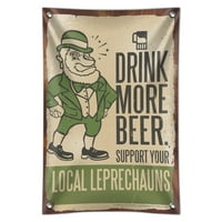 Popijte više Podrška za pivu Lokalni LEPRHAUNS Home Poslovni uredski znak