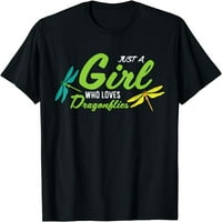 Samo djevojka koja voli zmajeve slatka majica Dragonfly