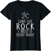 Dugi živa rock treba mi svake večeri Rock and Roll Rocker majica