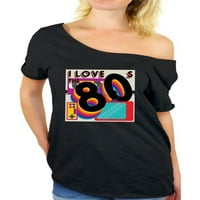 Newwward Styles 80s majica sa rame 80-ih Odeća za žene Volim majicu 80-ih 80-ih 80-ih Party Girl Majica 80-ih ručna majica 80s Theme Vintage 80s majica