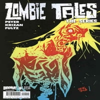 Zombie Tales Serija # 9A VF; Boom