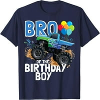 Brate rođendanski monster kamion dječje rođendanske zabavne majice