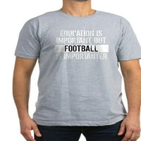 Cafepress - Fudbal je uvoznik majica - Muška ugrađena majica