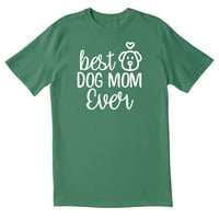 Totallytorn Najbolji pas mama ikad novost sarkastične smiješne muške majice