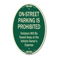 SignIn serijsko znakovnice zabrane - na ulici Parking zabranjeni nasilnici bit će vučeni na trošak vlasnika vozila