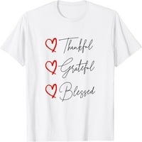Zahvalna zahvalna blagoslovljena majica