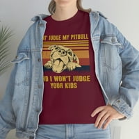 ObiteljskiPop LLC ne sudi moju pitbull i neću prosuditi tvoju dječju košulju, košulju za ljubitelje