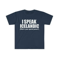 Govorite islandski jezik Koja je vaša posebna sizna majica S-3XL Island