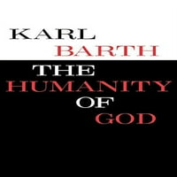 Čovječanstvo Božje, ujedno u merku karba Karl Barth