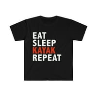 Jedite kanu za spavanje Unizirajte majicu S-3XL Ponovite kajaka kajaka
