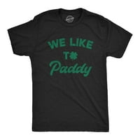 Muški volimo Paddy majicu Funny St Patricks Day Party HILAROUS GREEN TEE - XXL grafički teže