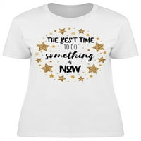 Vrijeme je za čime se nešto sada majica - majica -Image by Shutterstock, ženska mala