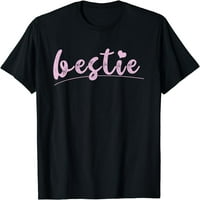 Bestie - Bestie Pokloni slatka bff outfit Best prijatelj Outfit majica