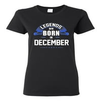 Dame Legende rođene su u decembru Holiday Christmas Funny DT majica Tee