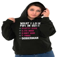 Životinjska ženska dukserica s kapuljačom ono što tražim u momcima Doberman smiješan pas
