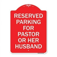 Prijava A-des-RW-1824- u. Znak dizajnera - rezerviran parking za pastor ili njen suprug, crveno-bijelo