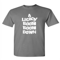 Licky Boom Boom dolje - Unizno pamučno majica majica, majica, ugljen, veliki