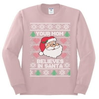 Divlji Bobby, vaša mama vjeruje u Santa ružni božićni džemper muški majica s dugim rukavima, svijetlo