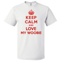 Budite mirni i volite moju majicu Woobie Funny TEE poklon