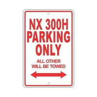 N 300h Parking samo svi ostali bit će misvukli smiješna novost garaža Aluminijumski znak 18 x24 ploča