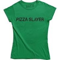 Pizza ubojica - smiješni sir feferoni ljubavnik ženske majice