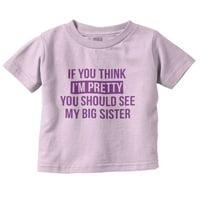Prilično vidjej Big sestru braća i sestre omladinski majica TEE Girls Dojenčad Toddler Brisco Marke