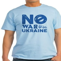 Cafepress - bez rata u ukrajinom laganom majicom - lagana majica - CP