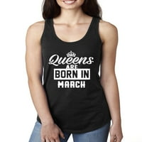 Kraljice su rođeni u martu Humor Ladies Racerback Tank top, crni, srednji